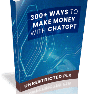 300+ Ways To Make Money With GPT